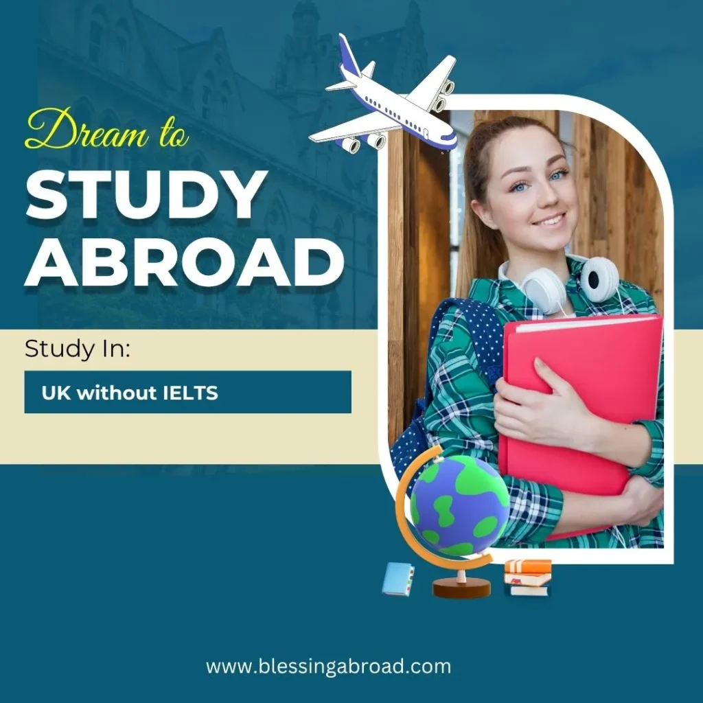 study in uk without ielts 2025