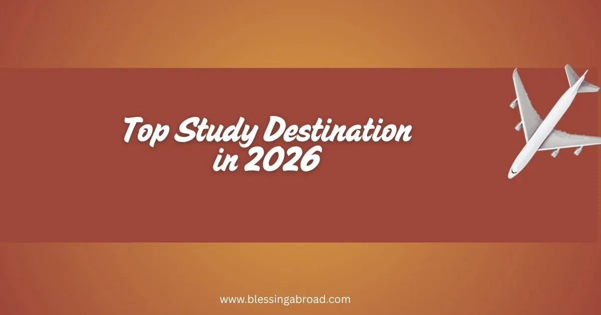 Top Study Destination in 2026 