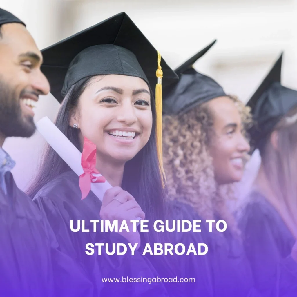 Ultimate Guide to Study Abroad